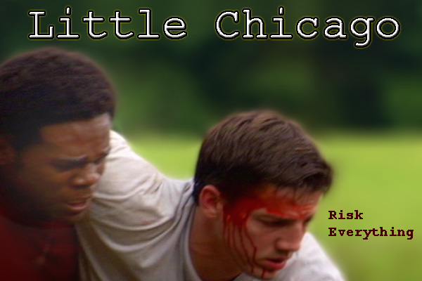 Risk Everything - Little Chicago